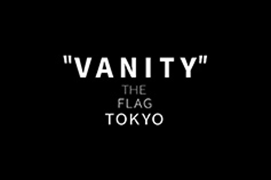 VANITY THE FLAG TOKYO-1部-